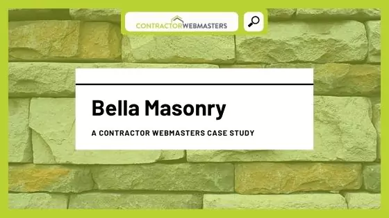 Bella Masonry Case Study