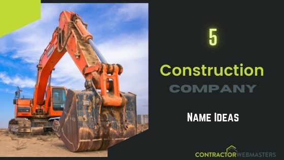 Construction Company Name Ideas