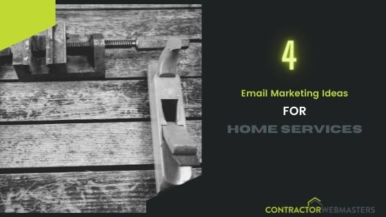 Email Marketing for Home Services