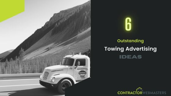 Towing Advertising Ideas (Blog Cover)